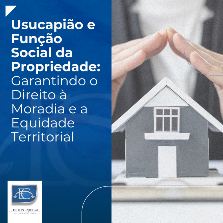 Usucapião e Função Social
