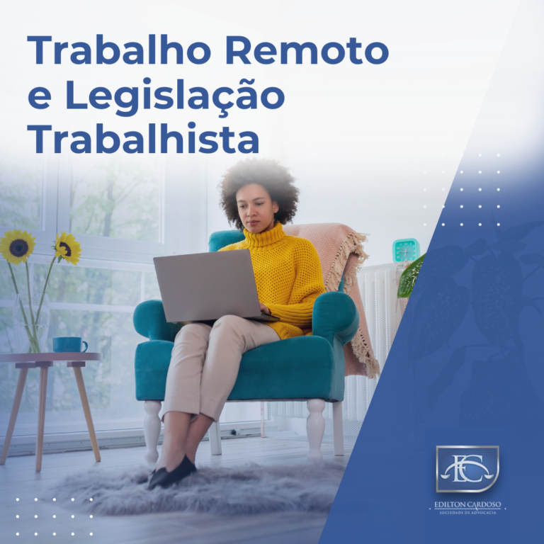 Trabalho Remoto e Legislação Trabalhista