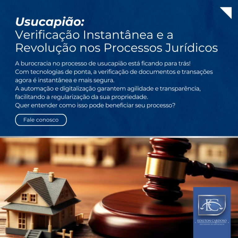 Usucapião e Verificação Instantânea